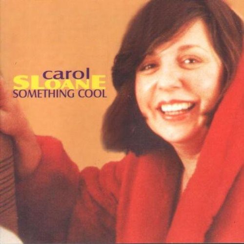 Carol Sloane - Something Cool