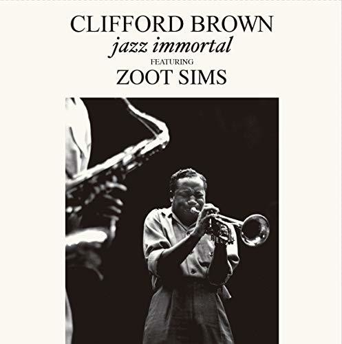 Clifford Brown - Jazz Immortal (Bonus Tracks) [Limited Edition] [180 Gram] (Vv)