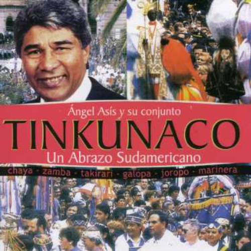 Tinkunaco: Un Abrazo Sudameri [Import]
