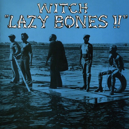 Witch - Lazy Bones!