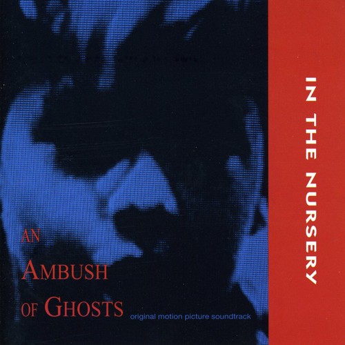 In The Nursery - Ambush Of Ghosts [Import]