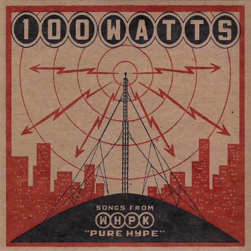 100 Watts: Songs from WHPK /  Various