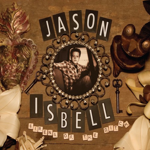 Jason Isbell - Sirens Of The Ditch: Deluxe Edition [LP]