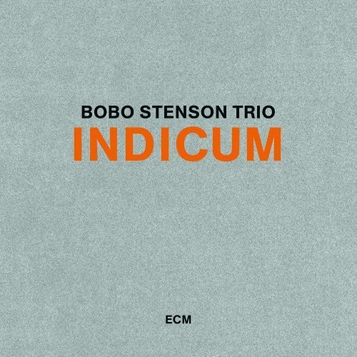 Bobo Stenson - Indicum