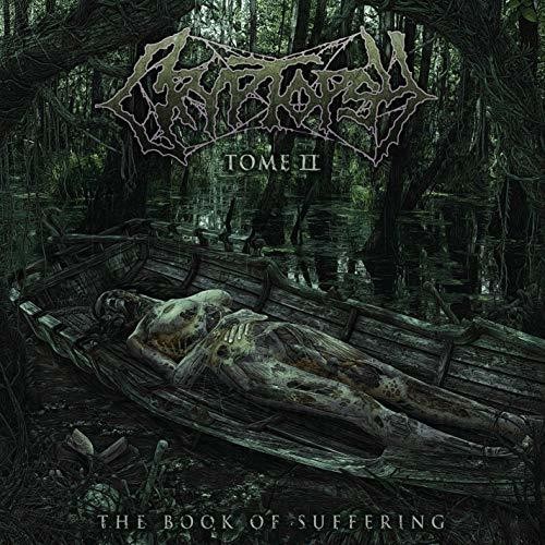 Cryptopsy - Book Of Suffering: Tome II