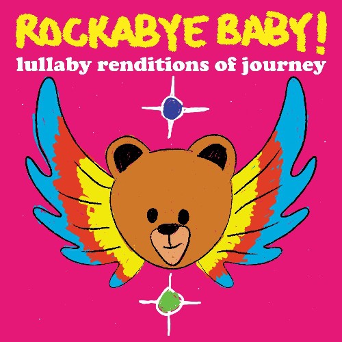 Rockabye Baby! - Lullaby Renditions of Journey