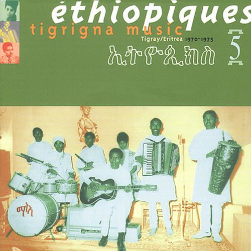 Ethiopiques, Vol. 5: Tigrigna Music