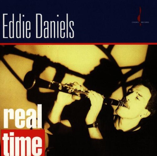 Eddie Daniels - Real Time