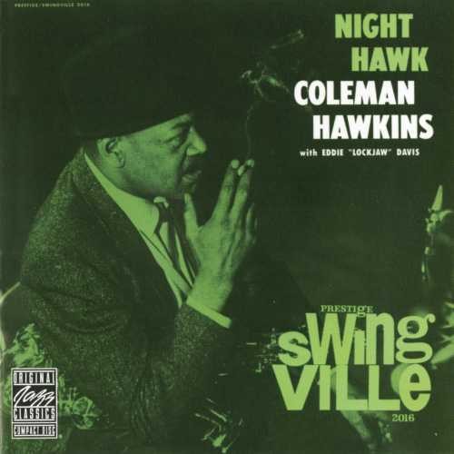 Coleman Hawkins - Night Hawk (With Eddie Lockjaw Davis) [VInyl]