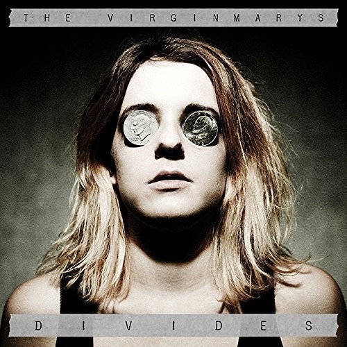 The Virginmarys - Divides