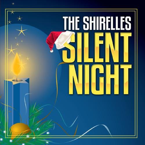 Shirelles - Silent Night