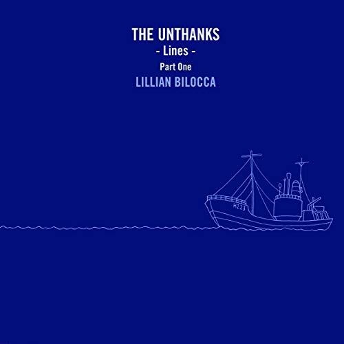 Unthanks - Lines Part One: Lillian Bilocca