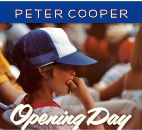 Peter Cooper - Opening Day