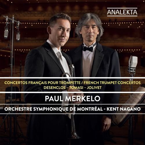 Paul Merkelo - French Trumpet Concertos: Desenclos - Tomasi