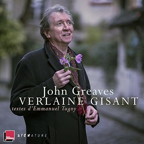 John Greaves - Verlaine Gisant