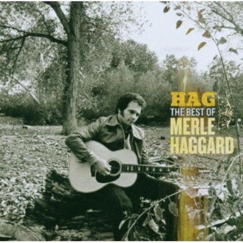 Merle Haggard - Hag: The Best of Merle Haggard