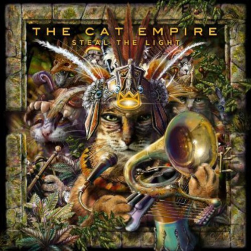 Cat Empire - Steal The Light [Import]