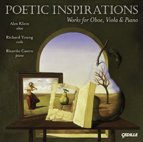 Alex Klein - Poetic Inspirations : Works for Ob Va & Pno