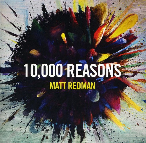 Matt Redman - 10000 Reasons