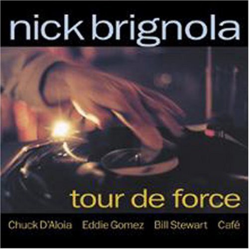 Nick Brignola - Tour de Force