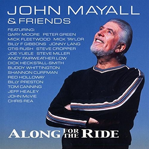 John Mayall - Along For The Ride