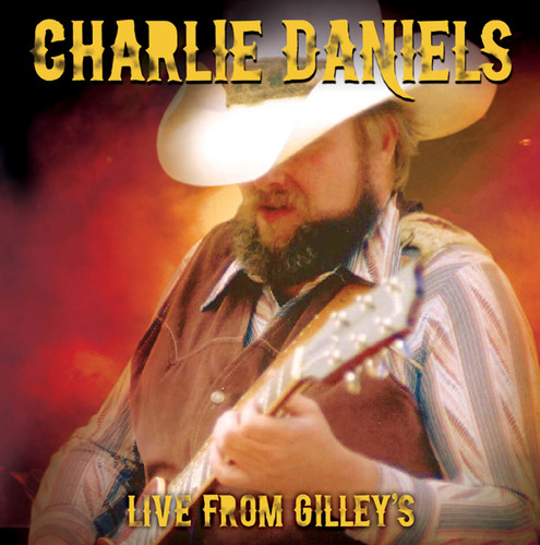 Charlie Daniels - Live from Gilley's