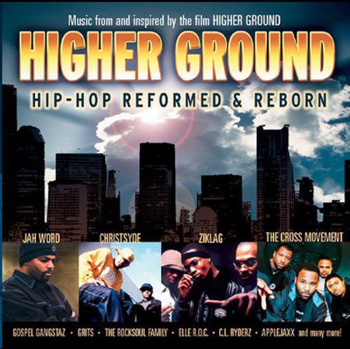 Higher Ground - Higher Ground: Hip Hop Reformed & Reborn