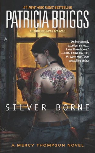Patricia Briggs - Silver Borne (A Mercy Thompson Novel)