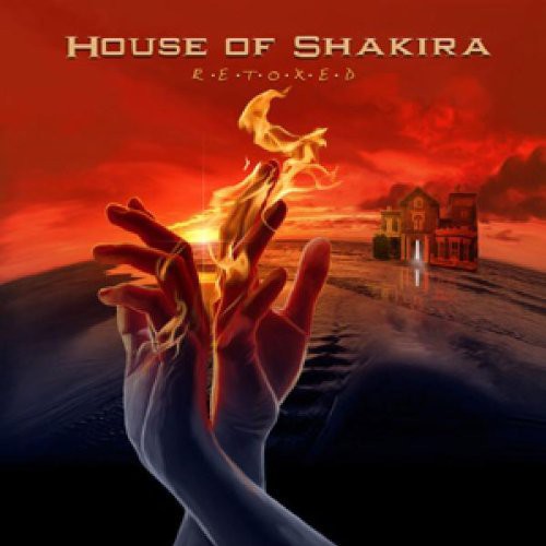 House Of Shakira - Retoxed [Deluxe]