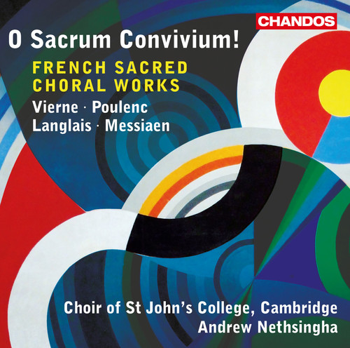 Vierne / Choir Of Saint Johns College, Cambridge - French Sacred Choral Works