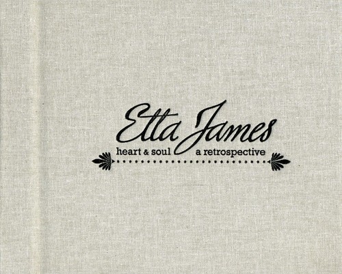 Etta James - Heart and Soul / A Retrospective