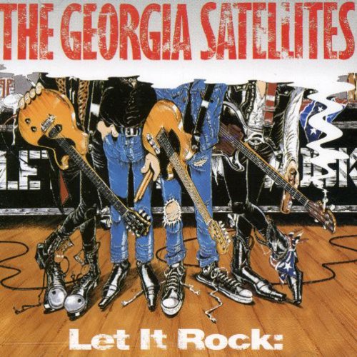 The Georgia Satellites - Let It Rock-Best Of [Import]