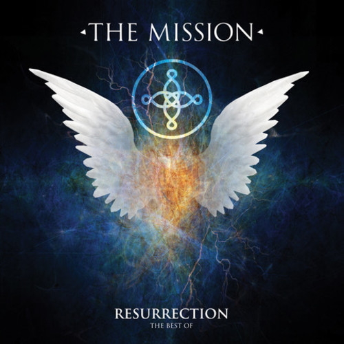 Mission - Resurrection - The Best Of The Mission
