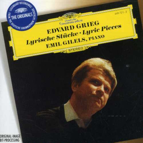 Emil Gilels - Lyric Pieces