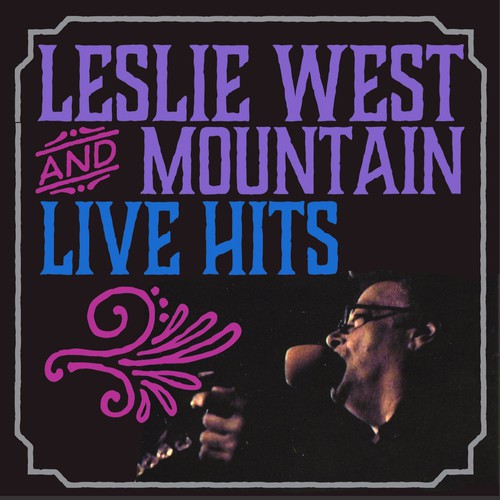 Leslie West - Live Hits