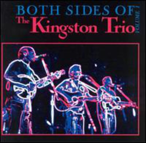 Kingston Trio - Both Sides Of The Kingston Trio Vol. 1