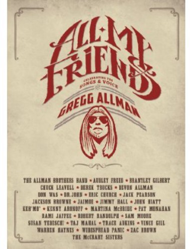 Various Artists - All My Friends: Celebrating the Songs & Voice of Gregg Allman [Blu-ray]