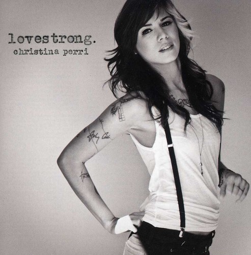 Christina Perri - Lovestrong.