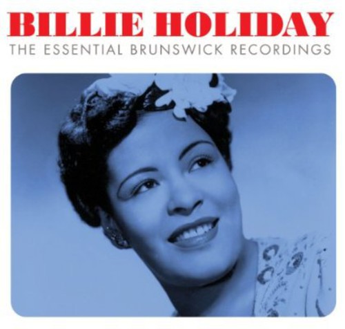 Billie Holiday - Essential Brunswick Collection