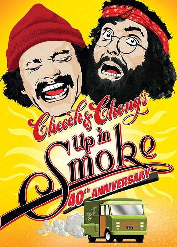 Cheech & Chong - Cheech & Chong's Up in Smoke (40th Anniversary)