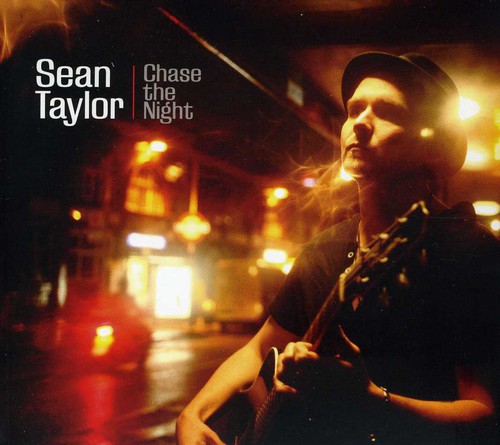 Sean Taylor - Chase The Night [Import]