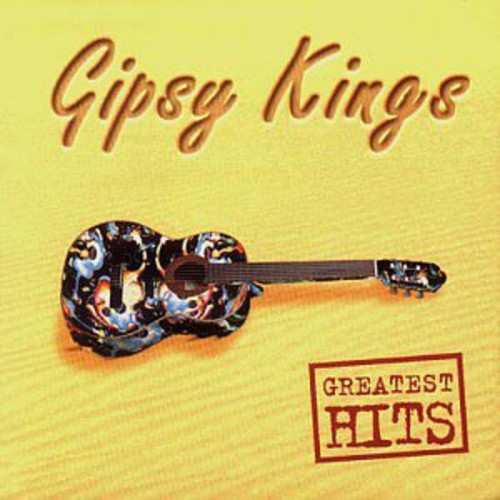 Gipsy Kings - Greatest Hits [Import]