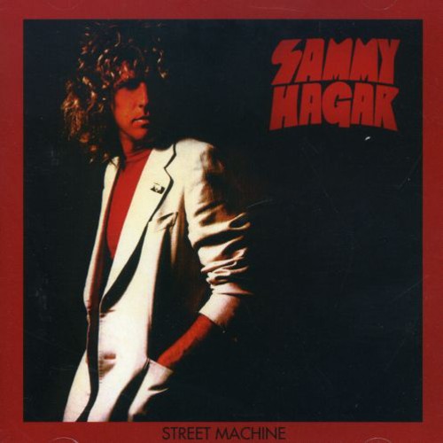 Sammy Hagar - Street Machine [Import]
