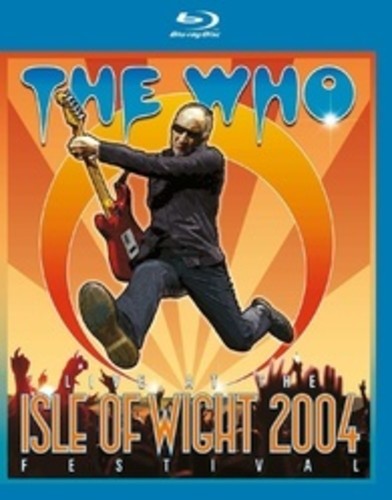 The Who - Live at The Isle of Wight Festival 2004 [Blu-Ray/2CD]