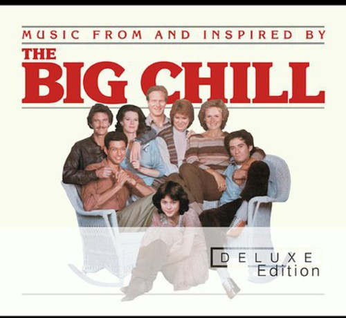 The Big Chill [Movie] - The Big Chill [Deluxe Edition Soundtrack]