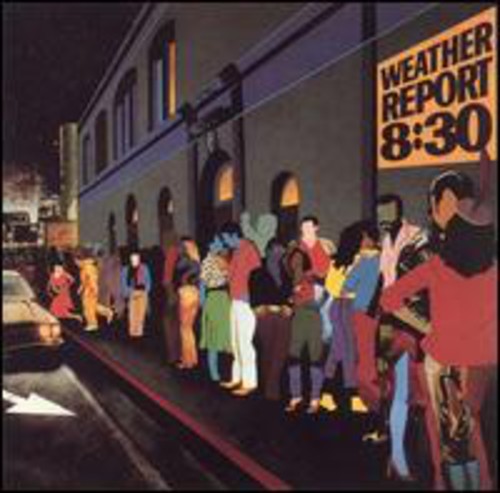 Weather Report - 8:30 [Remastered]