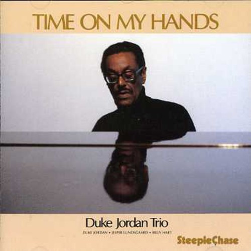 Duke Jordan - Time on My Hands