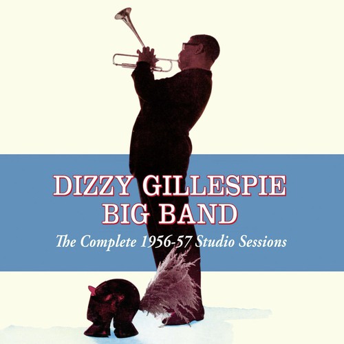 Dizzy Gillespie - Complete 1956-57 Studio Sessions