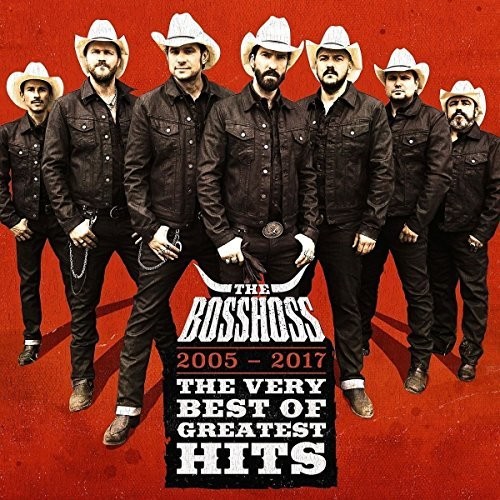 Bosshoss - Very Best Of Greatest Hits 2005-2017