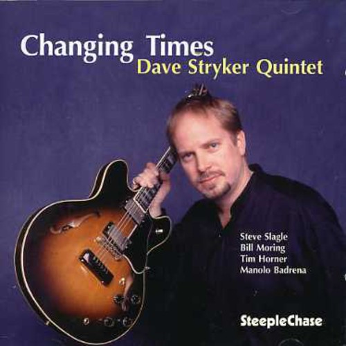 Dave Stryker - Changing Times